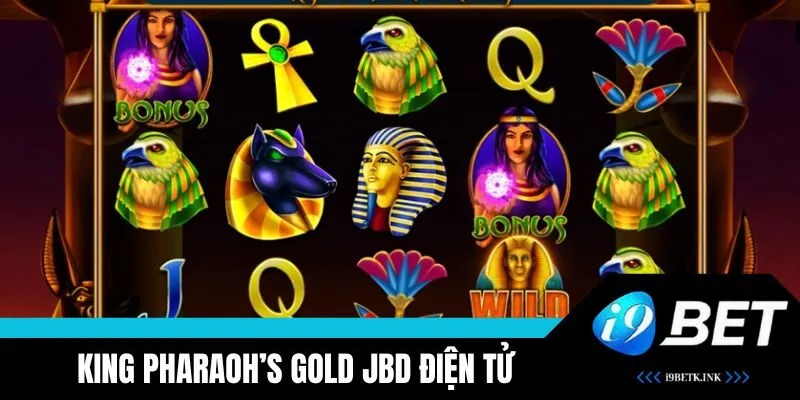 Trải nghiệm King Pharaoh’s Gold hành trình kỳ bí